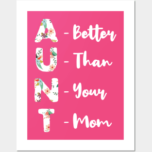 Funny Floral Aunt Meaning Auntie Shirts For Women Gift Posters and Art